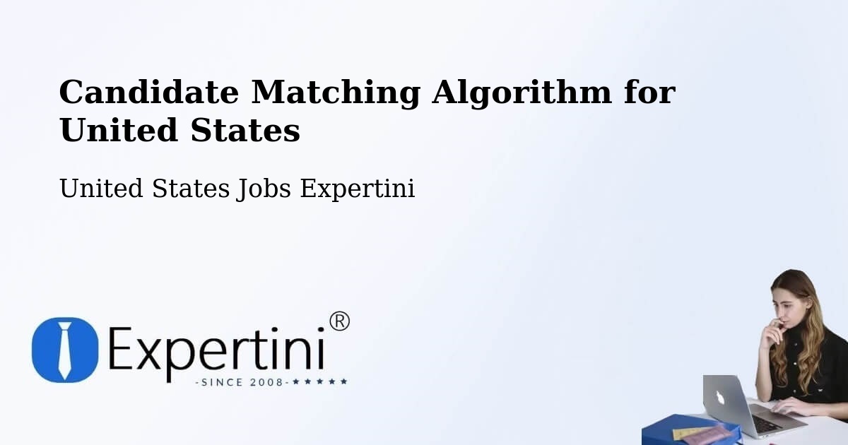 Candidate Matching Algorithm Overview – Flomaton - United States Jobs Expertini