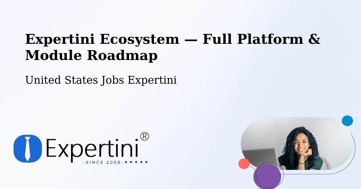 Expertini Ecosystem — Full Platform & Module Roadmap – Flomaton