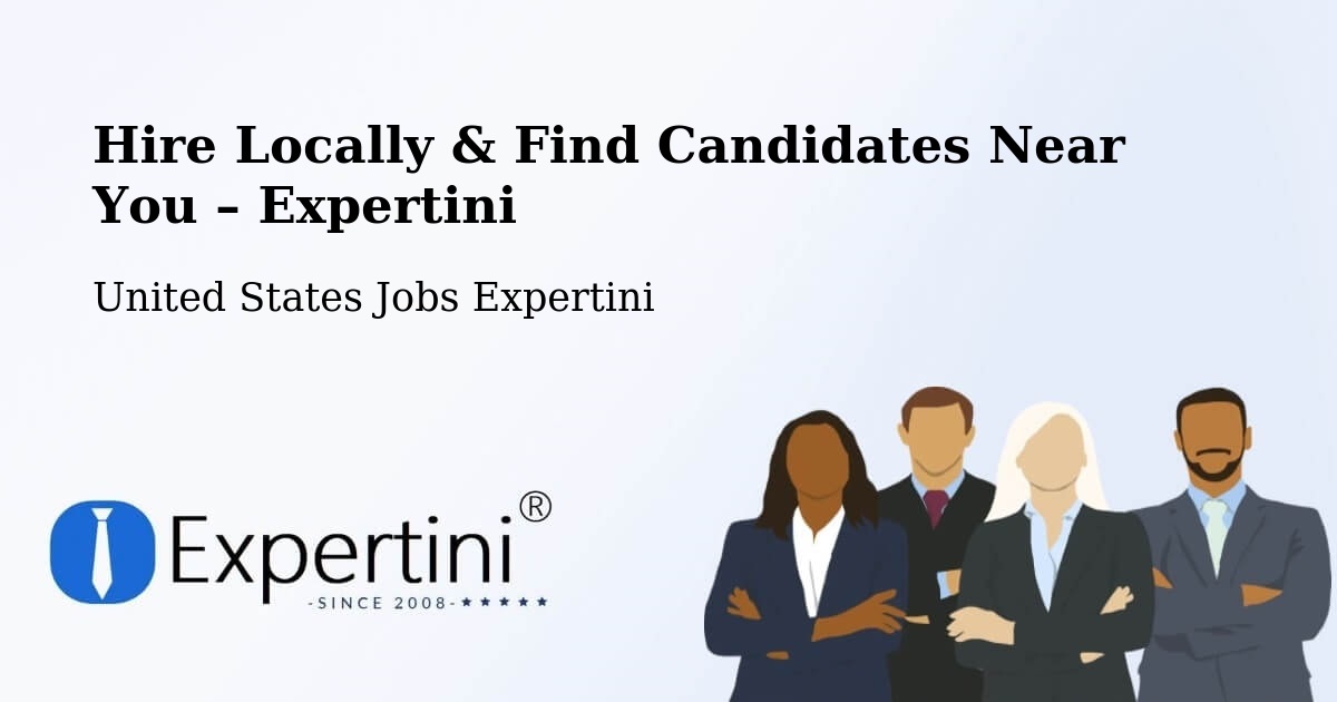 Hire Locally in Flomaton – Find Qualified Candidates Near You - Flomaton, United States Jobs Expertini
